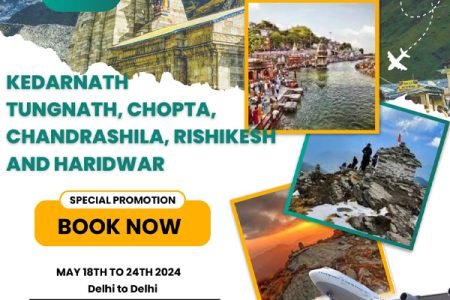 Kedarnath, Tunganath, Chandrashila, Chopta, Haridwar and Rishikesh (Delhi to Delhi)