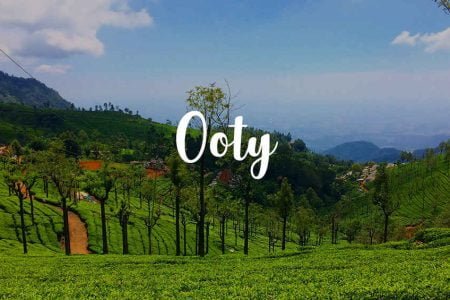 Ooty and Coonur Exploration