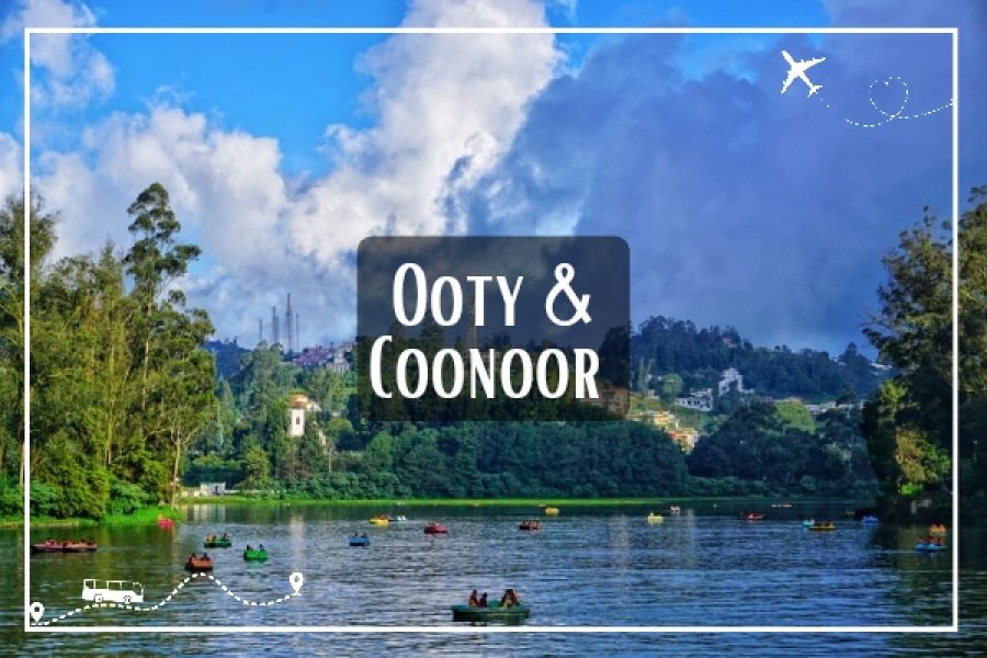 Ooty and Coonur Exploration